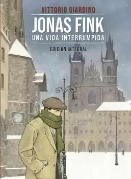 JONAS FINK: UNA VIDA INTERRUMPIDA (INTEGRAL)