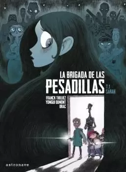 LA BRIGADA DE LAS PESADILLAS 01. SARAH