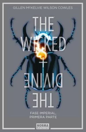 THE WICKED + THE DIVINE 05: FASE IMPERIAL, PRIMERA PARTE