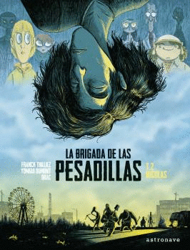 LA BRIGADA DE LAS PESADILLAS 02. NICOLAS