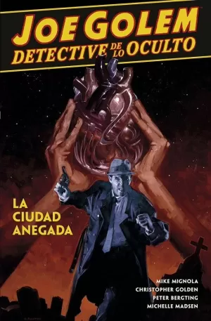 JOE GOLEM DETECTIVE DE LO OCULTO 03