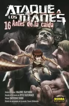 ATAQUE A LOS TITANES. 16 ANTES DE LA CAÍDA