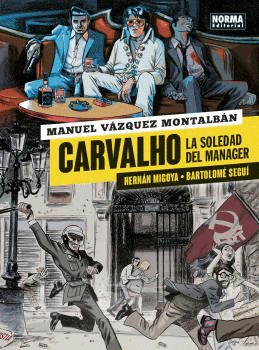 CARVALHO 02: LA SOLEDAD DEL MÁNAGER