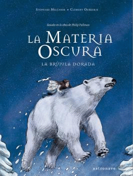 LA MATERIA OSCURA 01: LA BRÚJULA DORADA