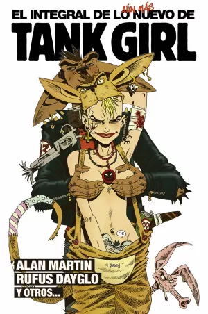 EL INTEGRAL DE LO AÚN MAS NUEVO DE TANK GIRL 02