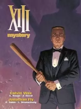 XIII MYSTERY 10-11: CALVIN WAX / JONATHAN FLY