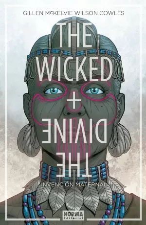 THE WICKED + THE DIVINE 07: INVENCIÓN MATERNAL