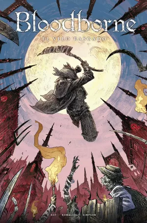 BLOODBORNE 04: EL VELO RASGADO