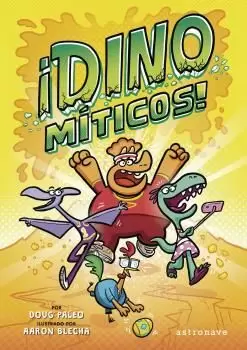 ¡DINO MÍTICOS!