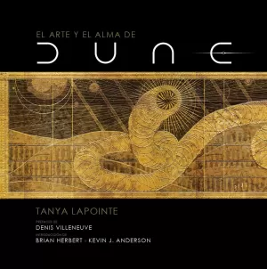 EL ARTE Y EL ALMA DE DUNE