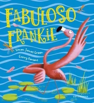 FABULOSO FRANKIE