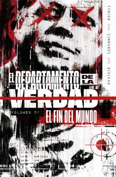 EL DEPARTAMENTO DE LA VERDAD 01. EL FIN DEL MUNDO
