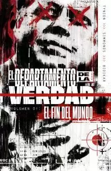 EL DEPARTAMENTO DE LA VERDAD 01: EL FIN DEL MUNDO