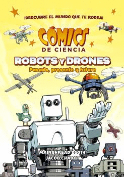 CMICS DE CIENCIA. ROBOTS