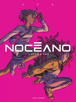 NOCÉANO 01: ATARI & TIKA