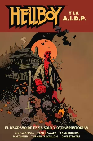 HELLBOY 28: HELLBOY Y LA AIDP