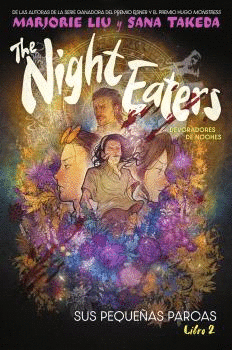 THE NIGHT EATERS 02: SUS PEQUEAS PARCAS