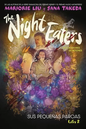 THE NIGHT EATERS 02: SUS PEQUEÑAS PARCAS