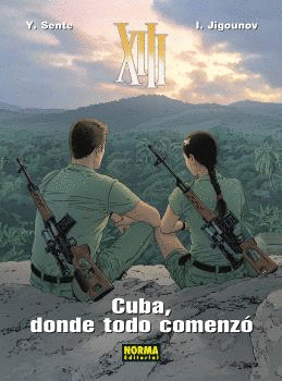 XIII 28: CUBA, DONDE TODO COMENZ