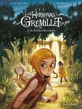 LAS HERMANAS GRÉMILLET 01. EL SUEÑO DE SARAH
