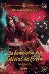 LA BENDICIÓN DEL OFICIAL DEL CIELO 01 (NOVELA)