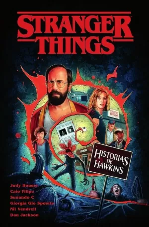 STRANGER THINGS 08: HISTORIAS DE HAWKINS