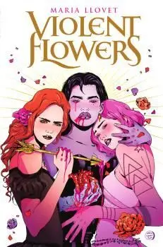 VIOLENT FLOWERS