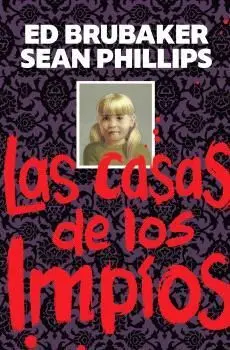 LA CASA DE LOS IMPÍOS