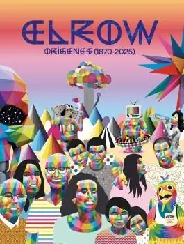 ELROW. LOS ORÍGENES (1870-1925)