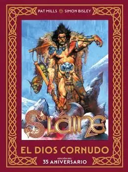 SLAINE: EL DIOS CORNUDO (EDICIÓN DEL 35 ANIVERSARIO)