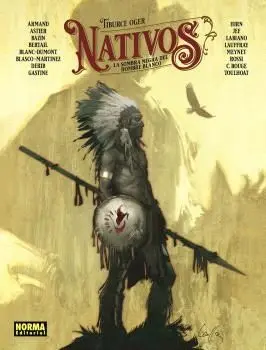 NATIVOS: LA SOMBRA NEGRA DEL HOMBRE BLANCO