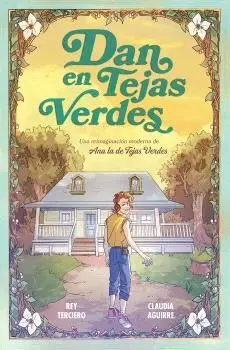 DAN EN TEJAS VERDES DAN EN TEJAS VERDES