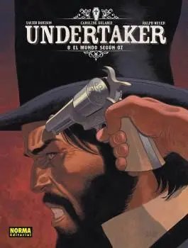 UNDERTAKER 08: UN MUNDO SEGÚN 0Z