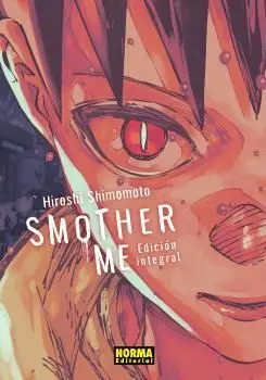 SMOTHER ME. INTEGRAL SMOTHER ME. INTEGRAL