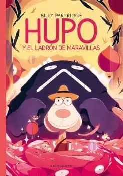 HUPO Y EL LADRÓN DE LAS MARAVILLAS