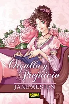 ORGULLO Y PREJUICIO ORGULLO Y PREJUICIO