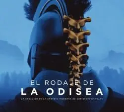 EL RODAJE DE LA ODISEA EL RODAJE DE LA ODISEA