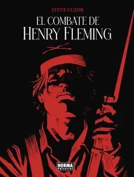 EL COMBATE DE HENRY FLEMING EL COMBATE DE HENRY FLEMING