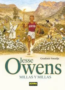 JESSE OWENS: MILLAS Y MILLAS JESSE OWENS: MILLAS Y MILLAS