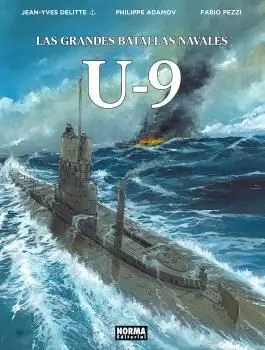 LAS GRANDES BATALLAS NAVALES 18: U-9