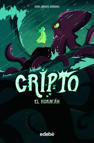 CRIPTO 02: EL HURACÁN