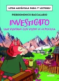INVESTIGATO 03: UNA VENTANA CON VISTAS A LA POCILG INVESTIGATO 03: UNA VENTANA CON VISTAS A LA POCILG