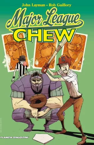 CHEW 05: MAJOR LEAGUE