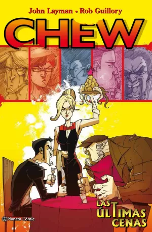 CHEW 11: LAS ÚLTIMAS CENAS