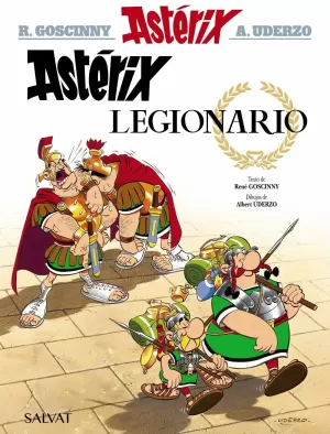 ASTÉRIX 10: ASTÉRIX LEGIONARIO
