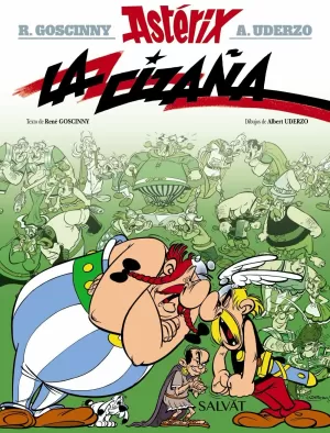ASTÉRIX 15: LA CIZAÑA ASTÉRIX 15: LA CIZAÑA