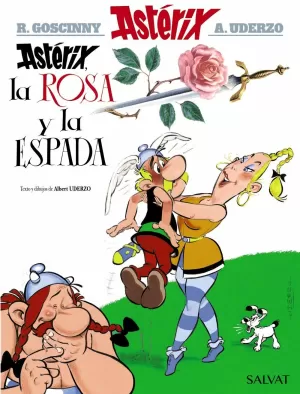 ASTÉRIX 29: LA ROSA Y LA ESPADA