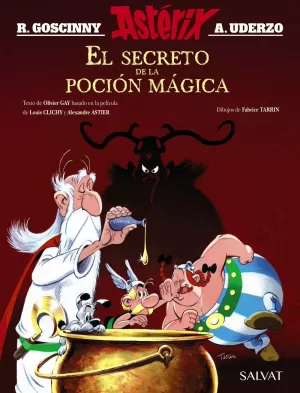 ASTERIX: EL SECRETO DE LA POCIÓN MÁGICA. EL ÁLBUM DE LA PELÍCULA