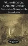 HISTORIA DE LA PRINCESA ZULKAÏS Y EL PRÍNCIPE KALILAH: EL TERCER EPISODIO DE VATHEK