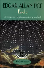 EUREKA: UN ENSAYO SOBRE EL UNIVERSO MATERIAL Y ESPIRITUAL